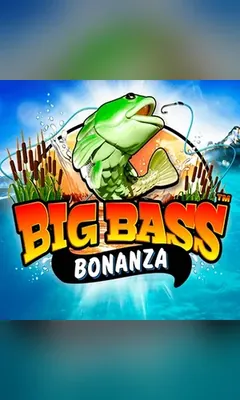 Big Bass Bonanza
